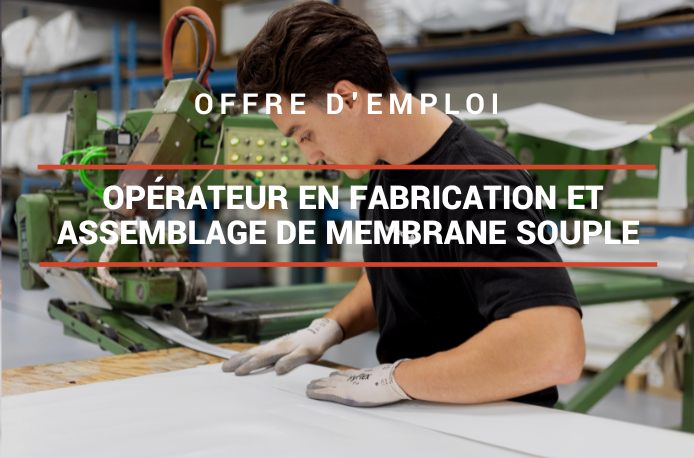 Opérateur en fabrication et assemblage de membrane souple